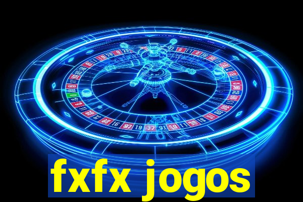 fxfx jogos